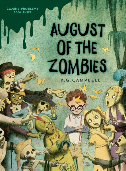 August of the Zombies (Zombie Problems) cover