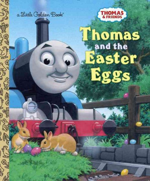 Thomas and the Easter Eggs (Thomas & Friends) (Little Golden Book) cover