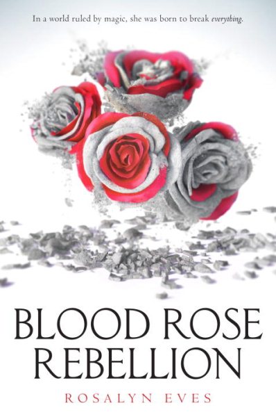 Blood Rose Rebellion cover