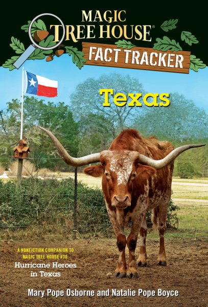 Texas: A nonfiction companion to Magic Tree House #30: Hurricane Heroes in Texas (Magic Tree House (R) Fact Tracker) cover