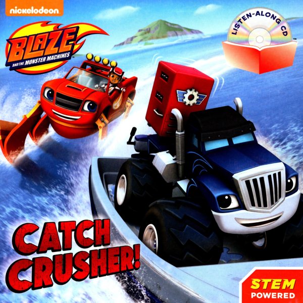 Catch Crusher! (Blaze and the Monster Machines) (Pictureback(R)) cover