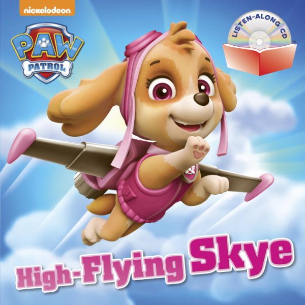 High-Flying Skye (PAW Patrol) (Book and CD) cover