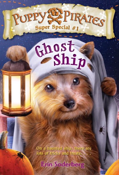 Puppy Pirates Super Special #1: Ghost Ship cover