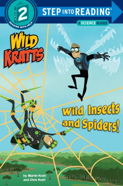 Wild Insects and Spiders! (Wild Kratts) (Step into Reading) cover