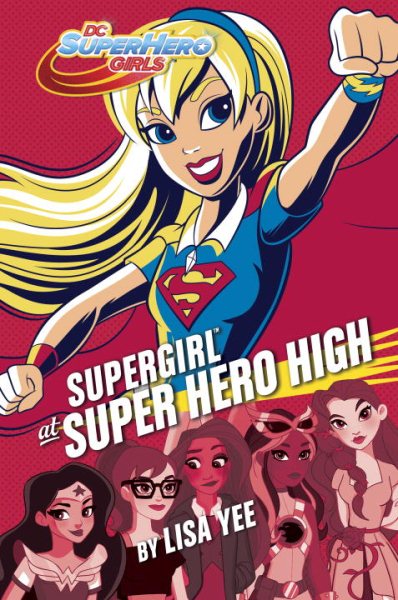Supergirl at Super Hero High (DC Super Hero Girls) cover