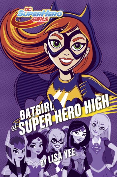 Batgirl at Super Hero High (DC Super Hero Girls) (DC Super Hero Girls, 3) cover