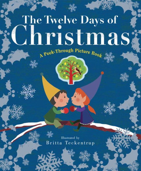 The Twelve Days of Christmas: A Peek-Through Picture Book cover