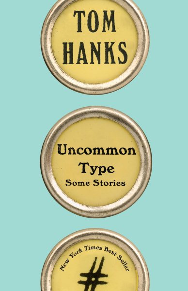 Uncommon Type: Some Stories cover
