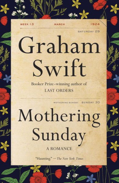 Mothering Sunday: A Romance (Vintage International) cover