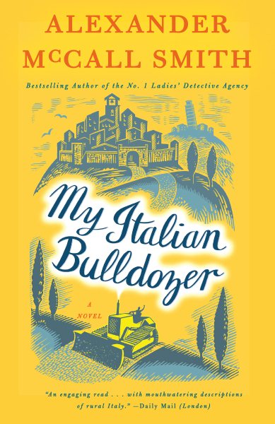 My Italian Bulldozer: A Paul Stuart Novel (1) (Paul Stuart Series)