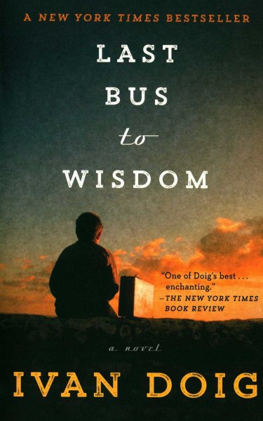Last Bus to Wisdom: A Novel (Two Medicine Country) cover