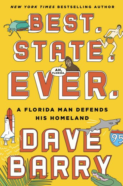 Best. State. Ever.: A Florida Man Defends His Homeland cover