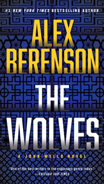 The Wolves (A John Wells Novel)