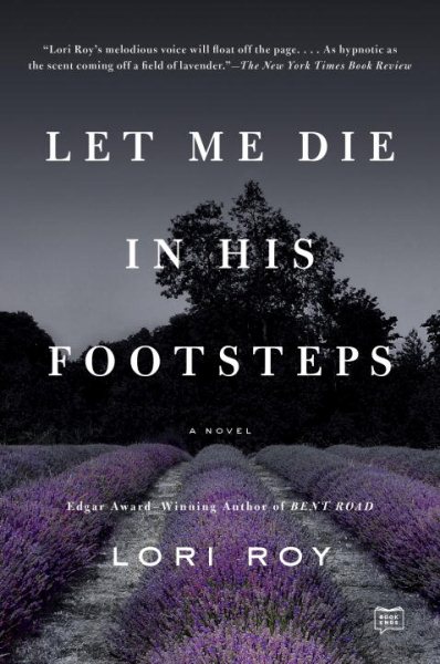 Let Me Die in His Footsteps: A Novel cover