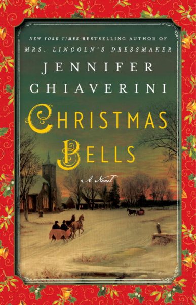Christmas Bells: A Novel cover