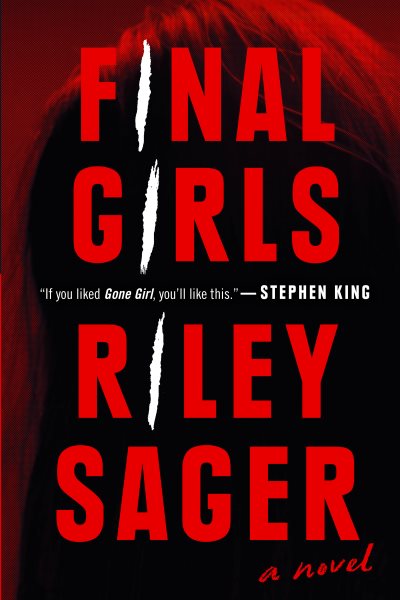 Final Girls: A Novel cover