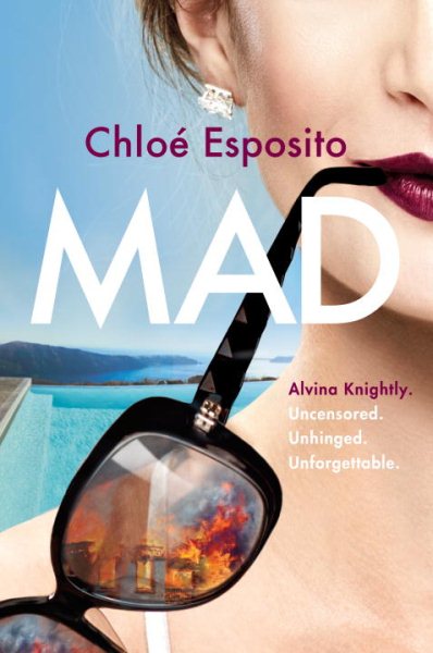 Mad: A Novel (Mad, Bad, and Dangerous to Know Trilogy) cover