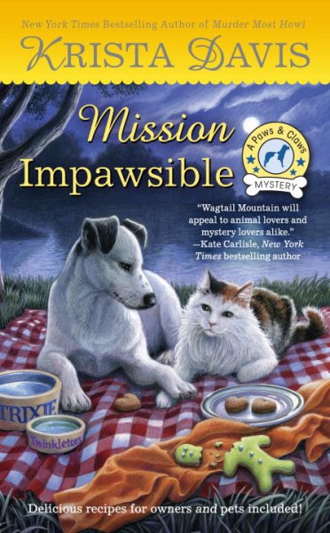 Mission Impawsible (A Paws & Claws Mystery)