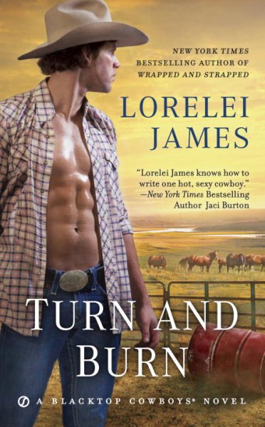 Turn and Burn (Blacktop Cowboys Novel) cover