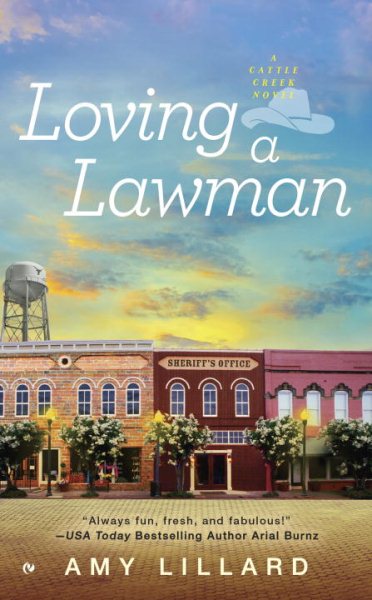 Loving a Lawman (A Cattle Creek Novel)