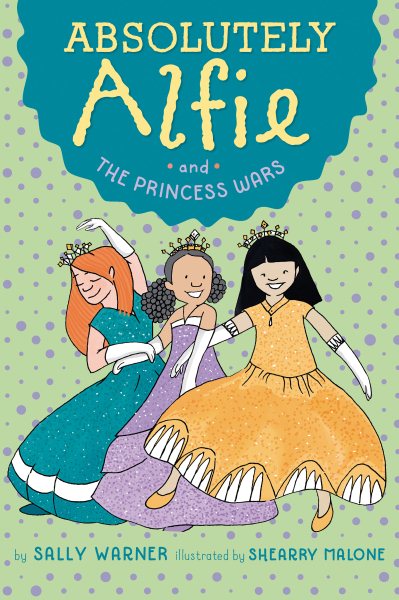 Absolutely Alfie and The Princess Wars cover