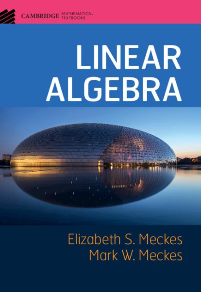 Linear Algebra (Cambridge Mathematical Textbooks) cover