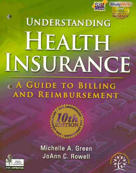 Understanding Health Insurance: A Guide to Billing and Reimbursement