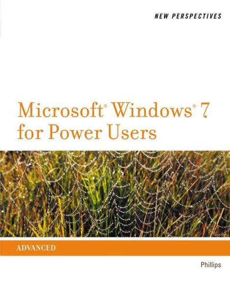 New Perspectives on Microsoft Windows 7 for Power Users (SAM 2010 Compatible Products) cover