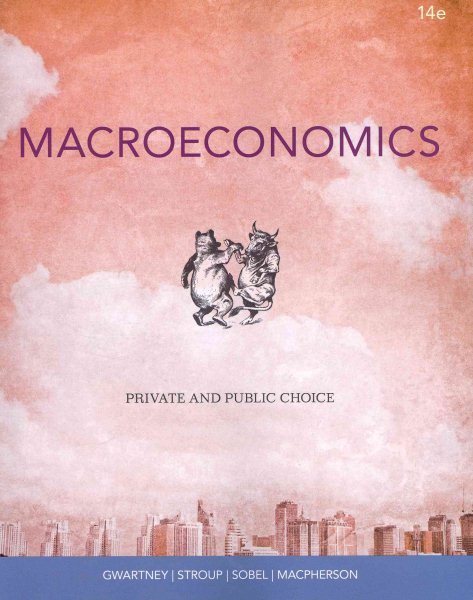 Macroeconomics: Private and Public Choice cover
