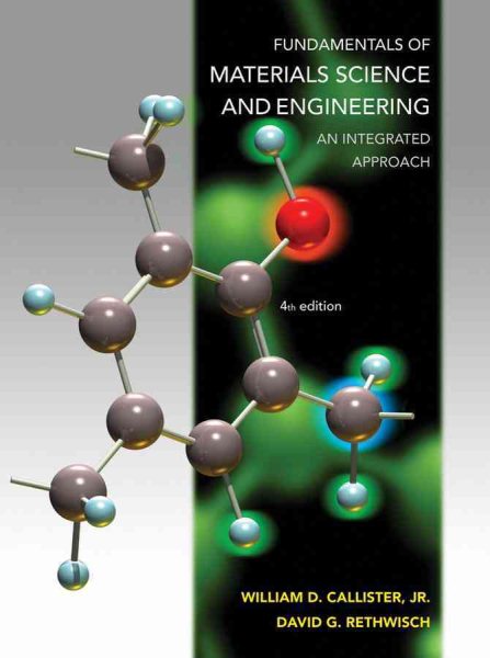 Fundamentals of Materials Science and Engineering: An Integrated Approach cover