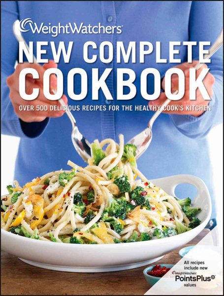 Weight Watchers New Complete Cookbook, Fourth Edition cover