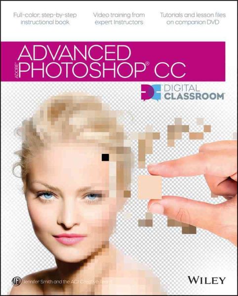 Advanced Photoshop CC for Design Professionals Digital Classroom cover