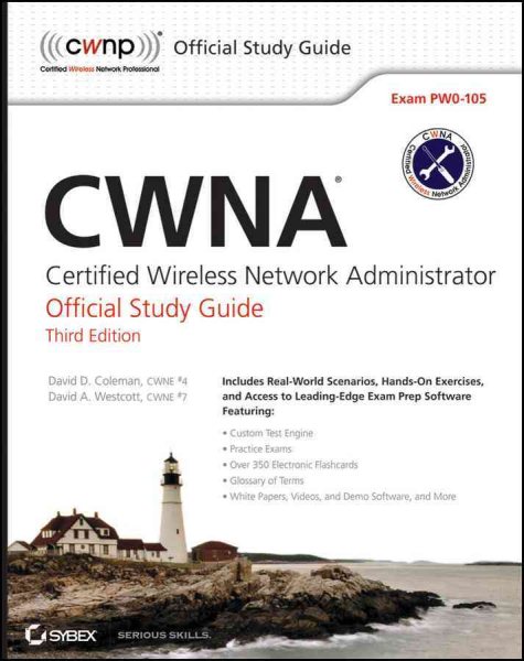 CWNA: Certified Wireless Network Administrator Official Study Guide: Exam PW0-105 cover