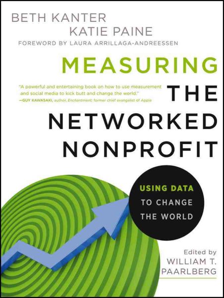 Measuring the Networked Nonprofit: Using Data to Change the World cover