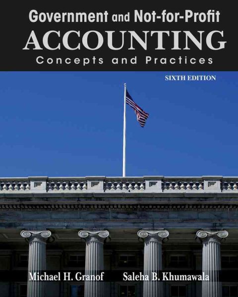 Government and Not-for-Profit Accounting: Concepts and Practices cover