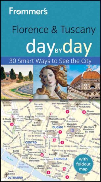 Frommer's? Florence and Tuscany Day by Day (Frommer's Day by Day - Pocket) cover
