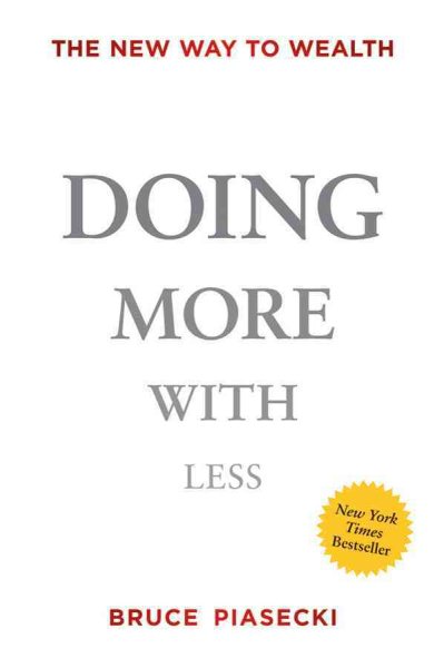 Doing More with Less: The New Way to Wealth cover