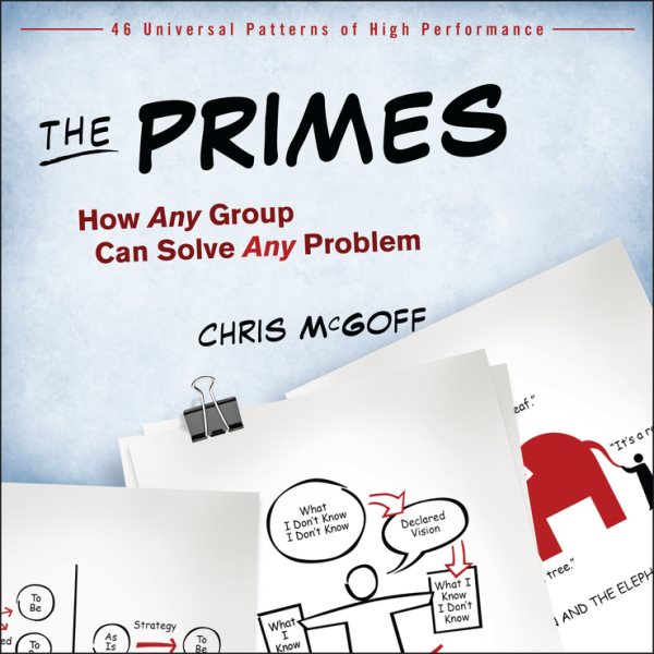 The Primes: How Any Group Can Solve Any Problem cover