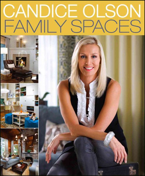 Candice Olson Family Spaces cover
