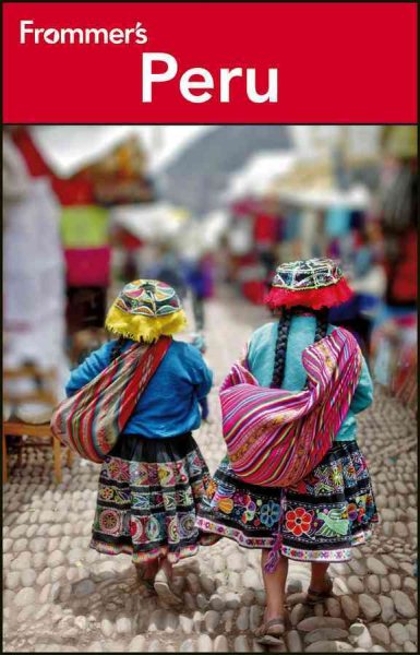 Frommer's Peru (Frommer's Complete Guides) cover