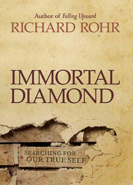 Immortal Diamond: The Search for Our True Self cover