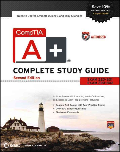 CompTIA A+ Complete Study Guide: Exams 220-801 and 220-802 cover