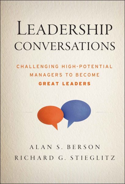 Leadership Conversations: Challenging High Potential Managers to Become Great Leaders cover
