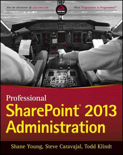 Professional SharePoint 2013 Administration (Wrox Programmer to Programmer) cover