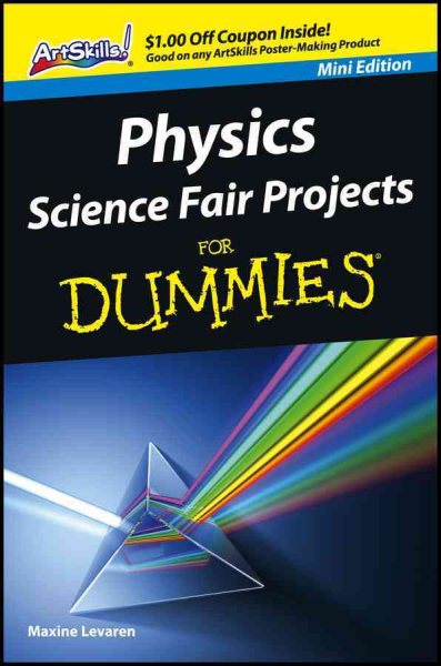 Physics Science Fair Projects For Dummies cover