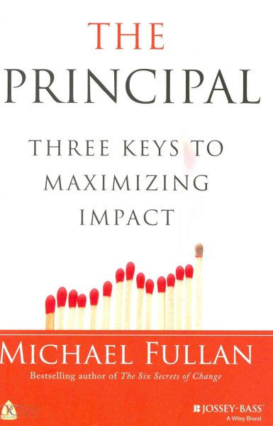 The Principal: Three Keys to Maximizing Impact cover