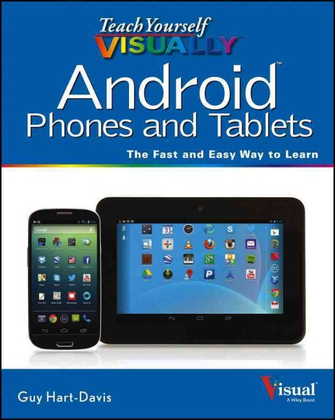 Teach Yourself VISUALLY Android Phones and Tablets (Teach Yourself VISUALLY (Tech)) cover