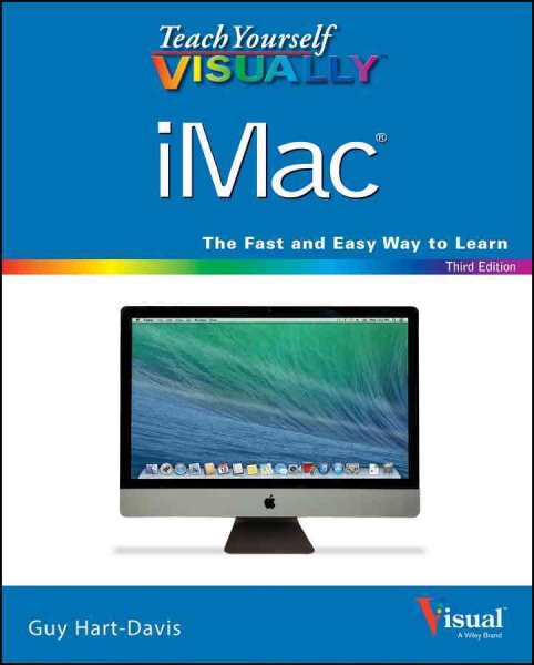 Teach Yourself VISUALLY iMac (Teach Yourself VISUALLY (Tech))