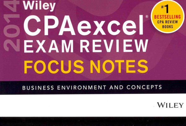Wiley CPAexcel Exam Review 2014 Focus Notes: Business Environment and Concepts cover
