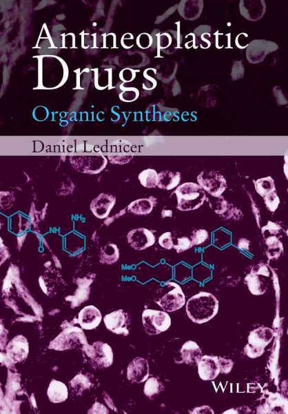 Antineoplastic Drugs: Organic Syntheses cover